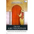 Imam Abu Hanifah - Pengasas Mazhab Hanafi
