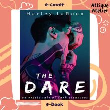 AttiqueAtelier The Dare by Harley Laroux [ebook +Voucher Buku]