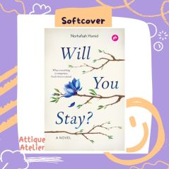 Will You Stay? by Norhafsah Hamid [Softcover]