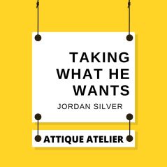 Taking What He Wants Jordan Silver [+Voucher Buku]