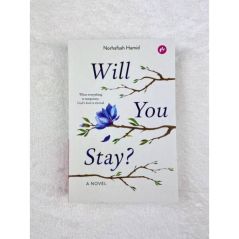 Will You Stay? by Norhafsah Hamid [Softcover]