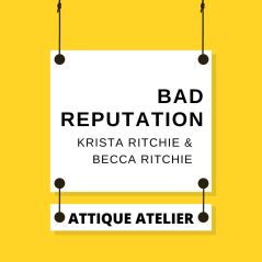 Bad Reputation Krista Ritchie & Becca Ritchie [ebook + Voucher Buku]