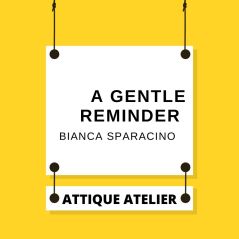 A Gentle Reminder Bianca Sparacino [Printable +Voucher Buku]