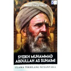 Syeikh Muhammad Abdullah As Suhaimi - Ulama Terbilang Nusantara