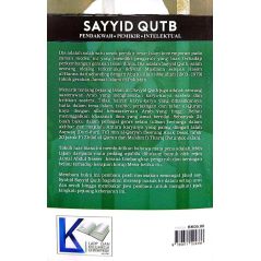 Sayyid Qutb - Pendakwah, Pemikir, Intelektual