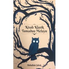 Kisah Klasik Tamadun Melayu