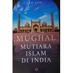 Mughal Mutiara Islam Di India