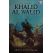 Khalid Al Walid -Pedang Allah Yang Terhunus